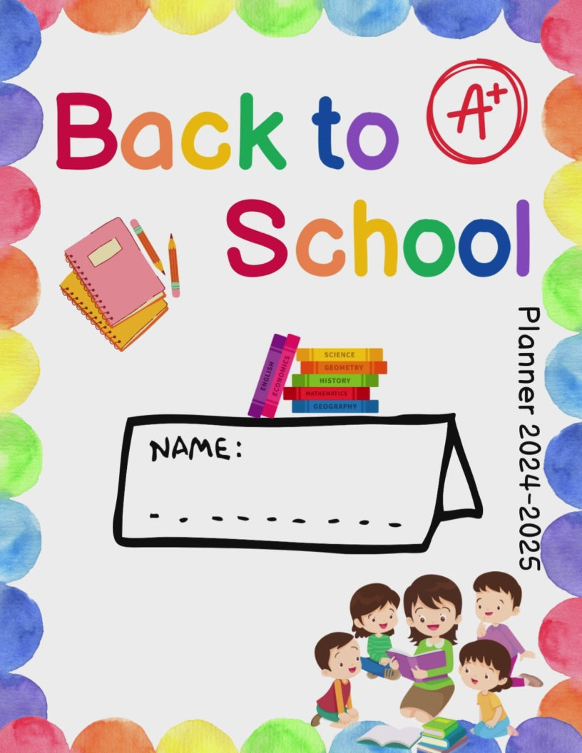 Colorful back to school planner cover for kids and teachers, featuring fun illustrations and 2024-2025 dates.