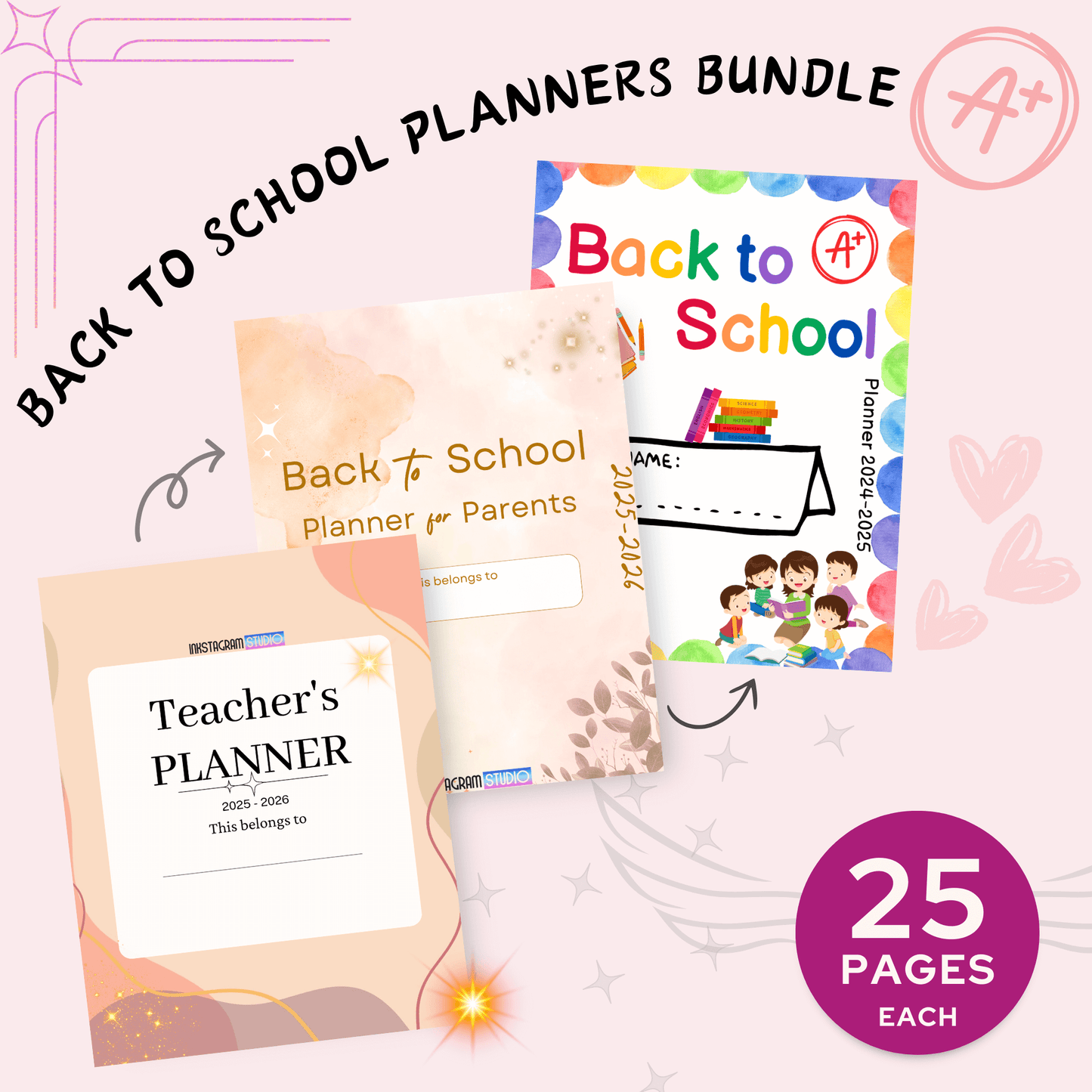 Back to School Planner Bundle for Kids, Parents, and Teachers with 25 pages each.